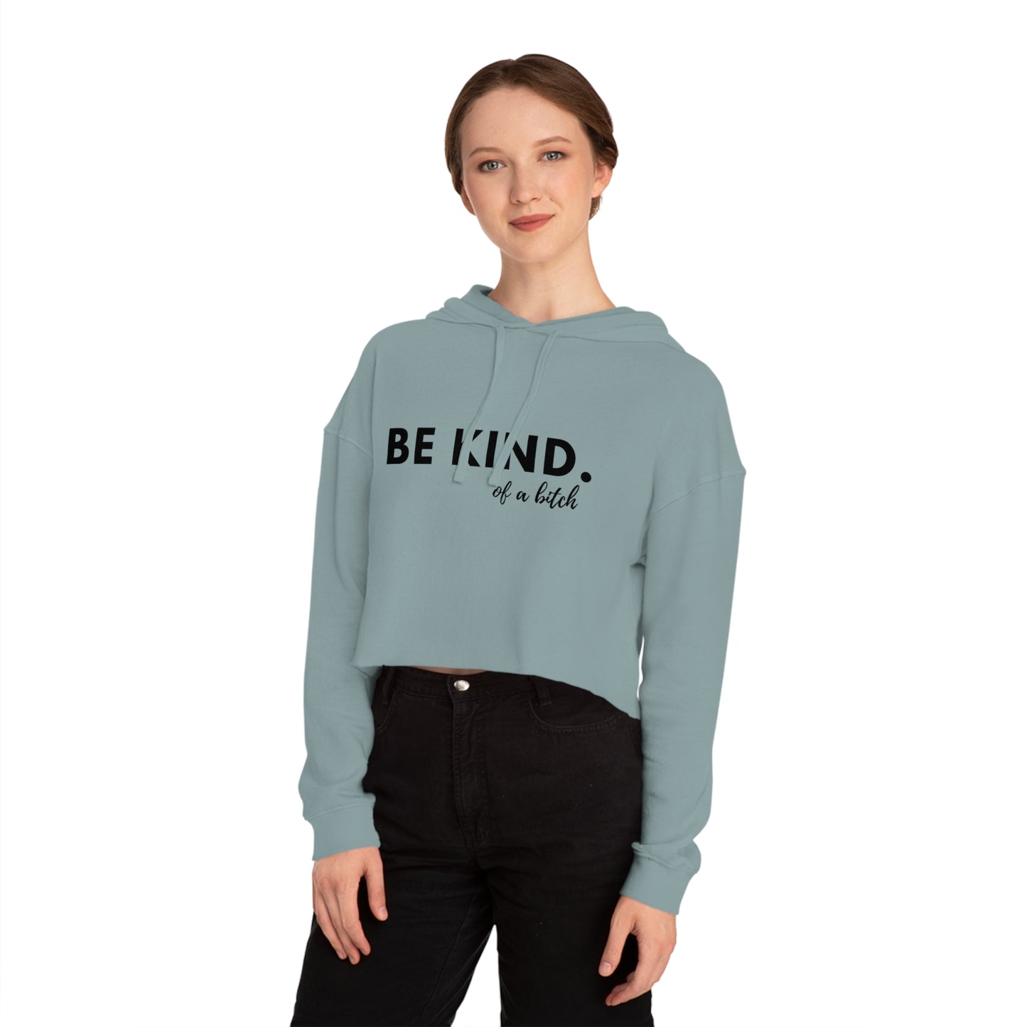 BE KIND - Women’s Cropped Hooded Sweatshirt